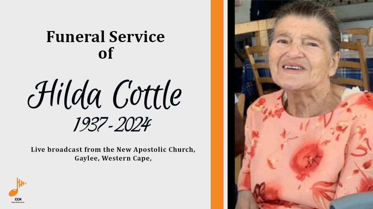 Funeral Divine Service of Hilda Cottle - Saturday, 06 July 2024 | Classic Christian Hymns