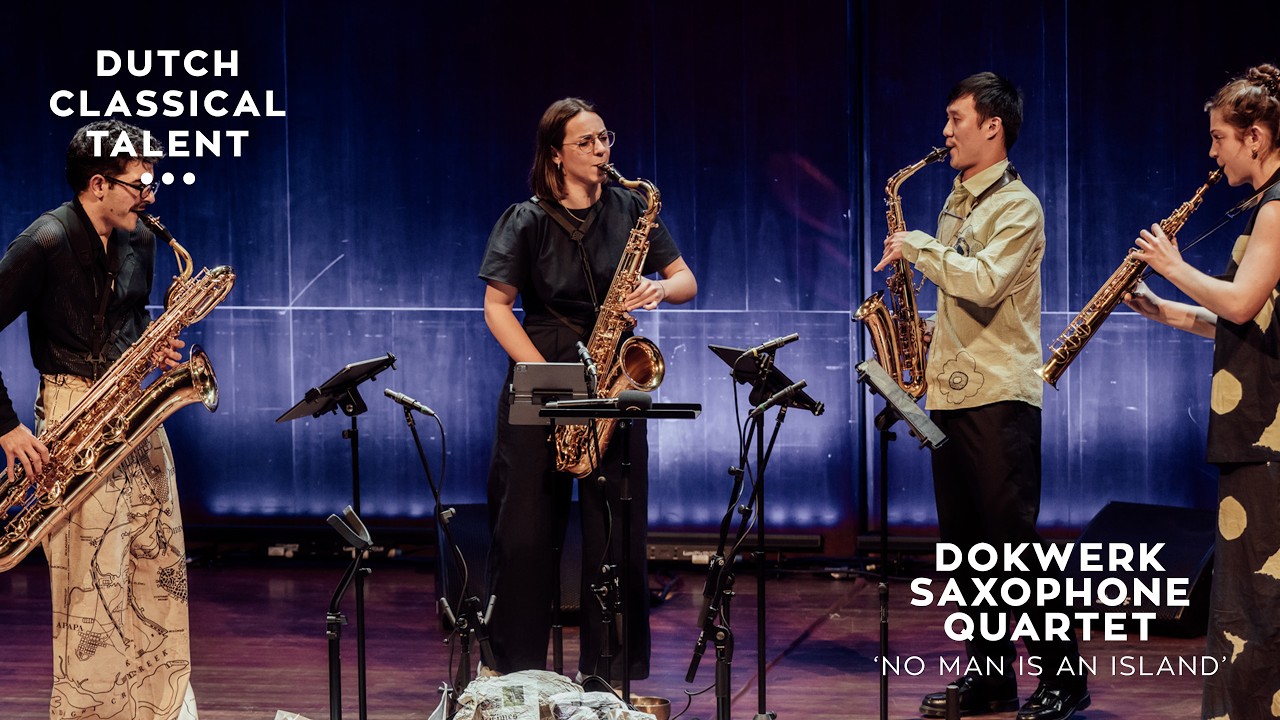 Dokwerk Saxophone Quartet | Dutch Classical Talent | Live in TivoliVredenburg