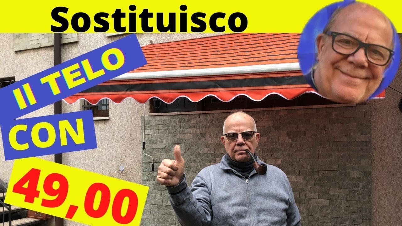 SOSTITUZIONE TENDA DA SOLE con pochi soldi