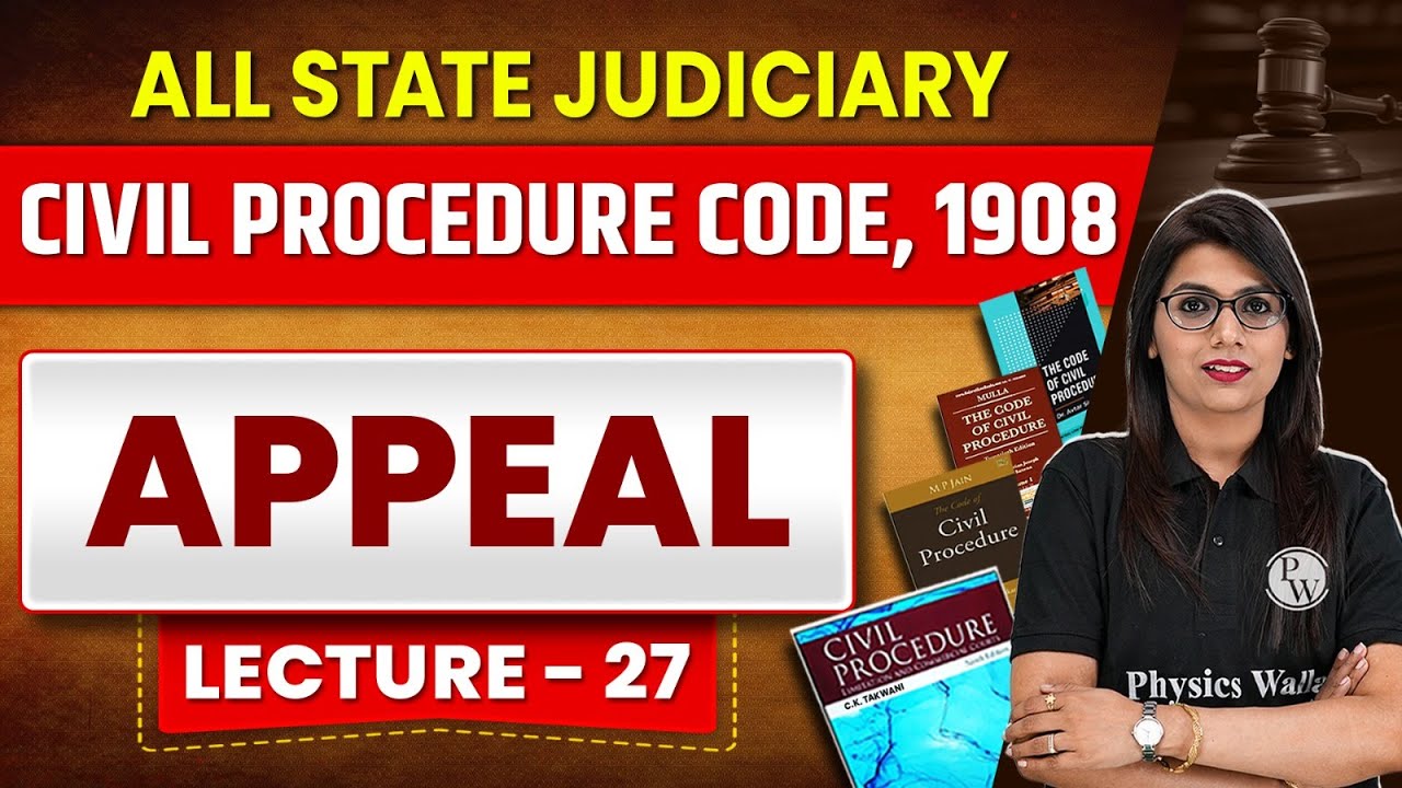 Civil Procedure Code, 1908 | Lecture 27 | CPC 1908 | Appeal | Judiciary By PW