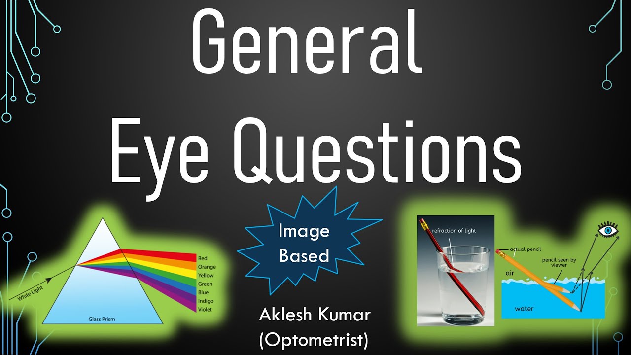 General Eye Questions For Exam