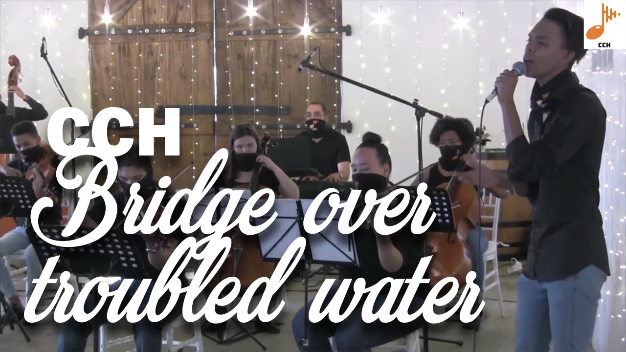 BRIDGE OVER TROUBLED WATER - Performed by Daylin Sass and conducted by Chad Hendricks