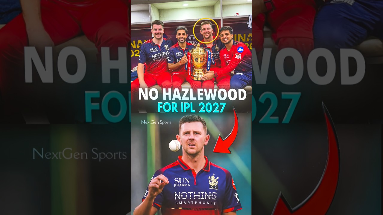 Big Blow to RCB for IPL 2027 🥺 #joshhazlewood #rcb