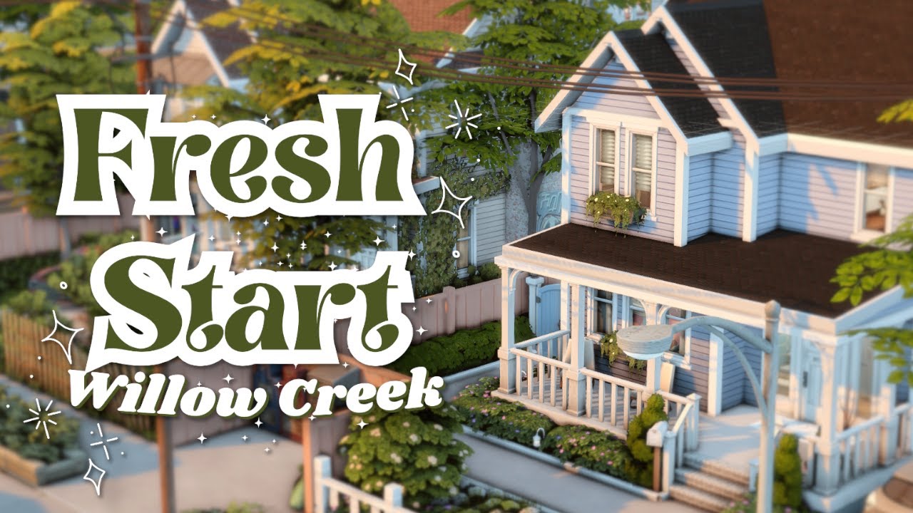 J'ai terminé Willow Creek et j'ai la ville de mes rêves ! | Fresh Start 🍃
