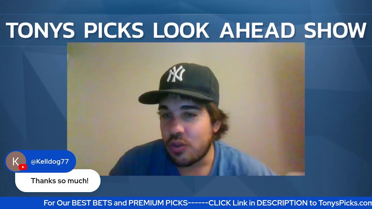 Tony's Picks Look Ahead Show with Vegas AL