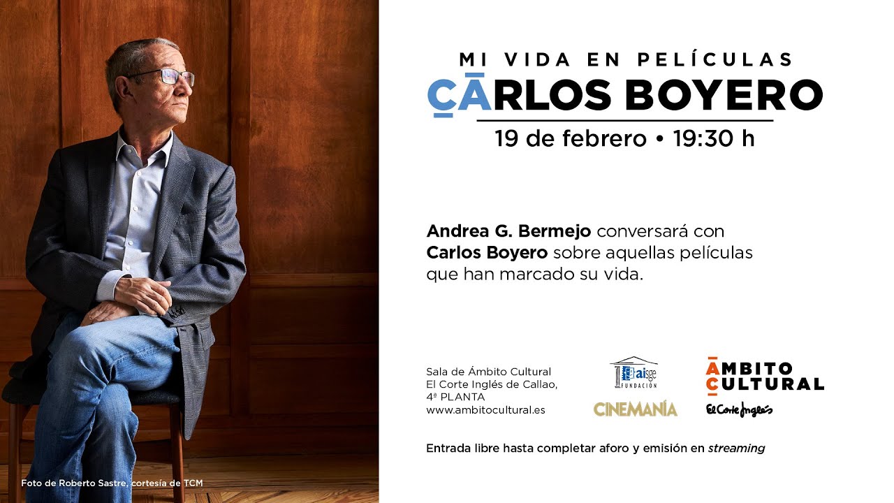 Ciclo 'Mi vida en películas' l Encuentro con Carlos Boyero