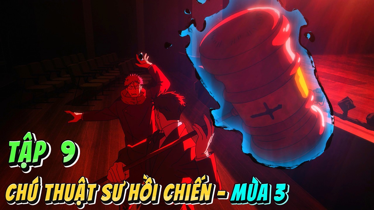Jujutsu Kaisen Mùa 3 | Tập 9 | Yuji Đại Chiến Luật Sư Higuruma | Anime79 Review