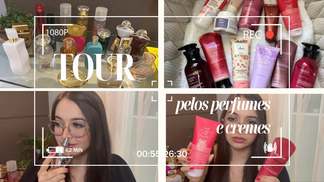 TOUR PELOS MEUS PERFUMES E CREMES | Boticário, QDB, Avon, Natura, Eudora