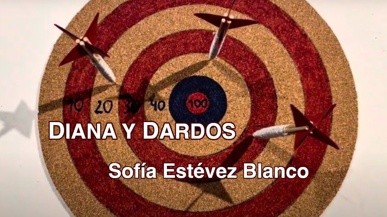 ¿Cómo se construyen una DIANA y unos DARDOS? (Sofía Estévez Blanco)