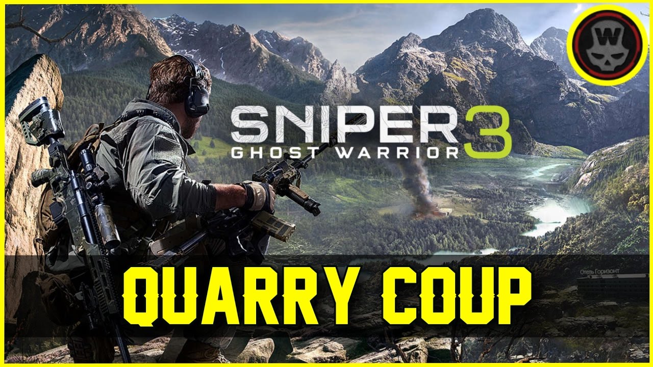 ACT 2: Mission 3 Quarry Coup (Sniper Ghost Warrior 3)