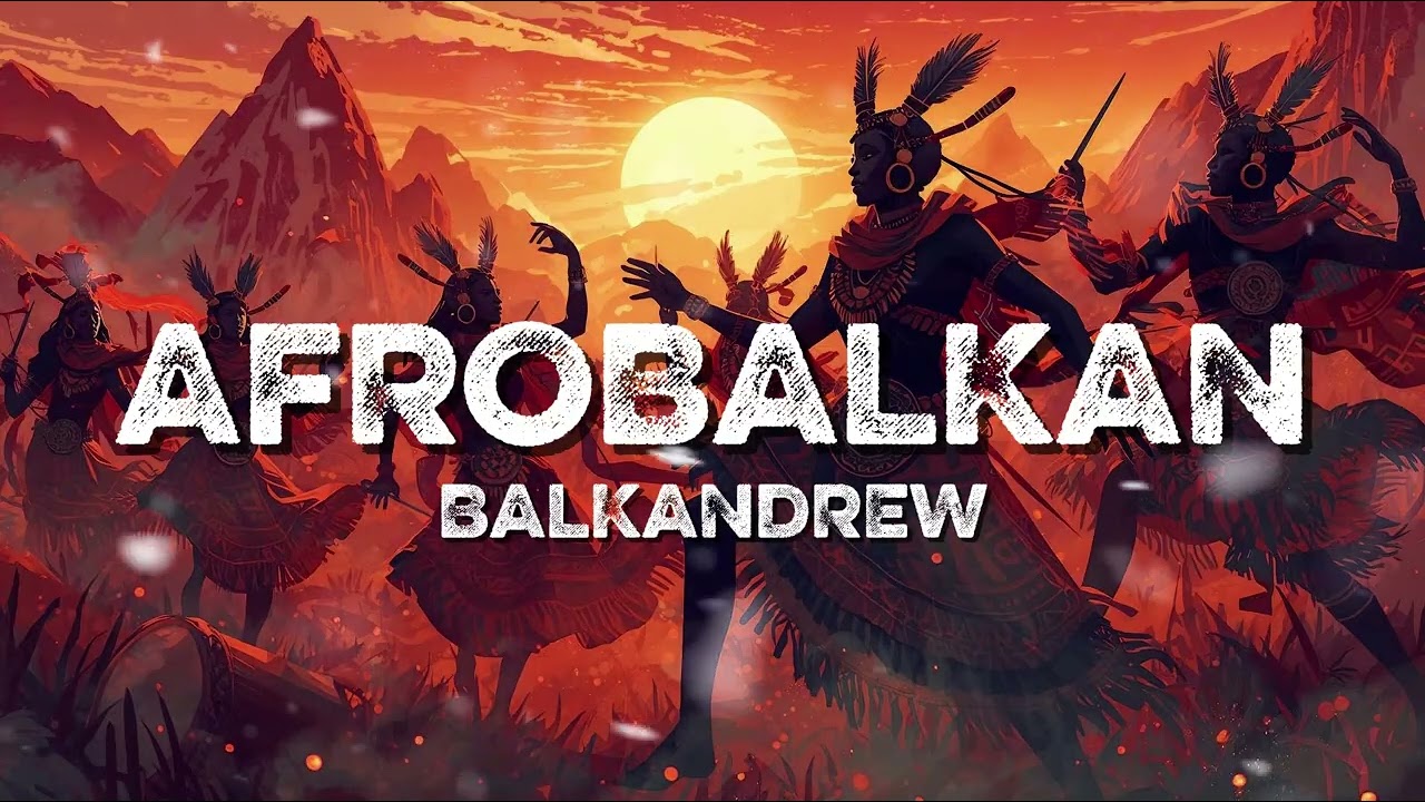 Best AfroBalkan Mix – Deep Afro House + Balkan Fusion | Party Vibes 2025