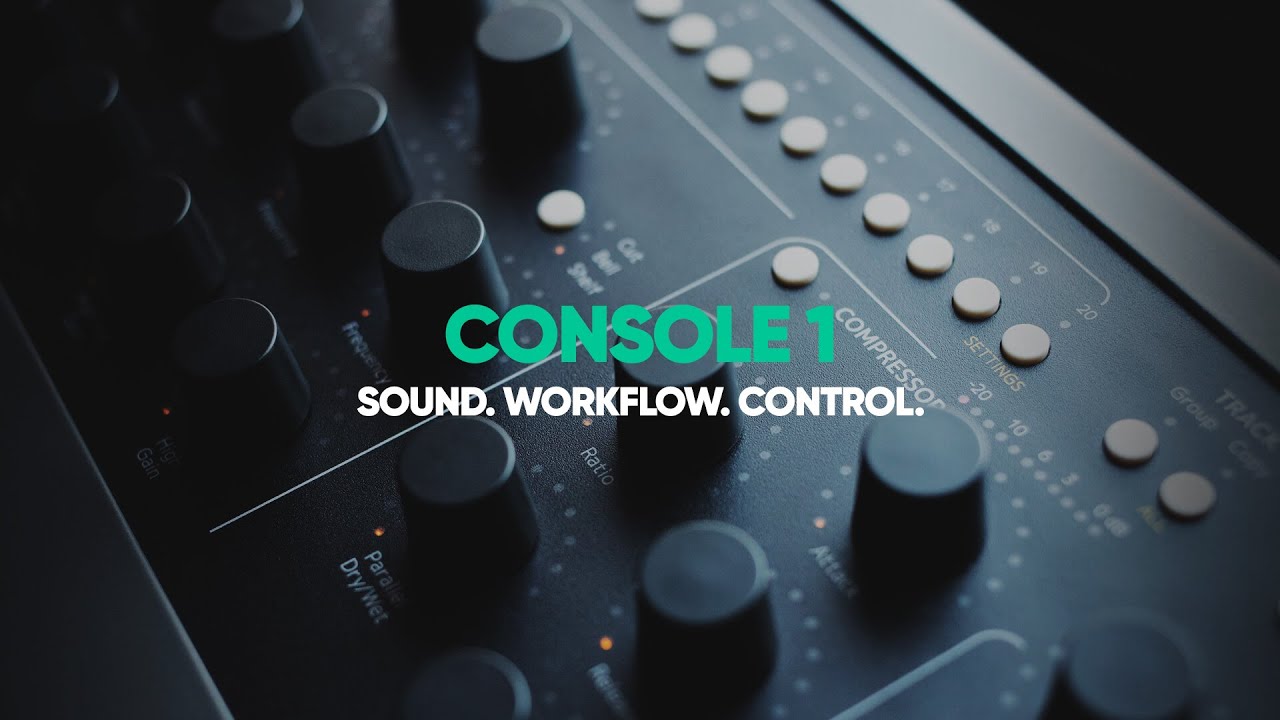 Introducing Console 1 &ndash; Softube