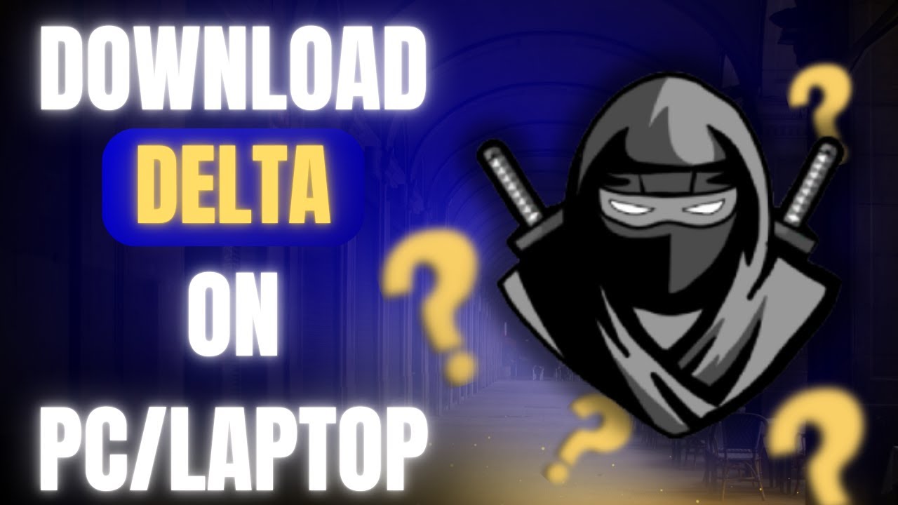 Как загрузить Delta executor на ПК/ноутбук