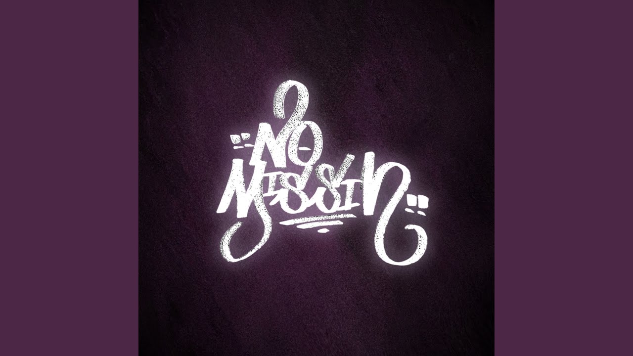 No Missin