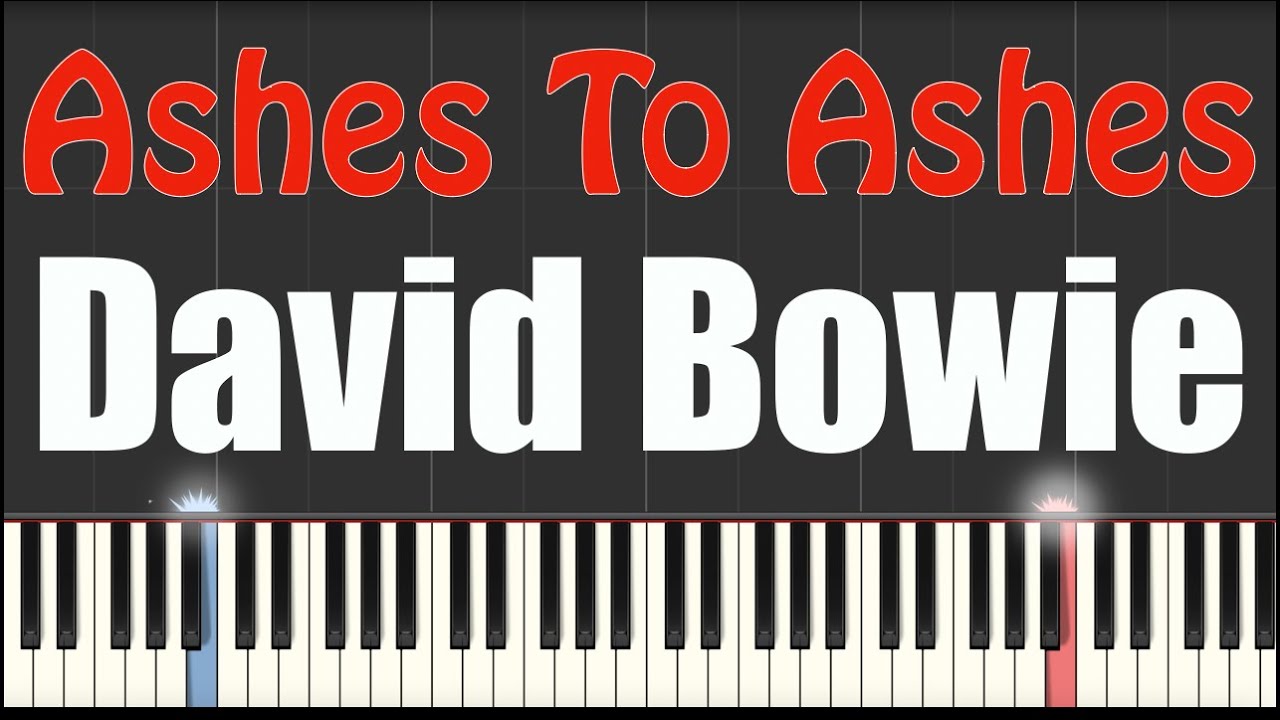 Ashes To Ashes - David Bowie - Piano Tutorial