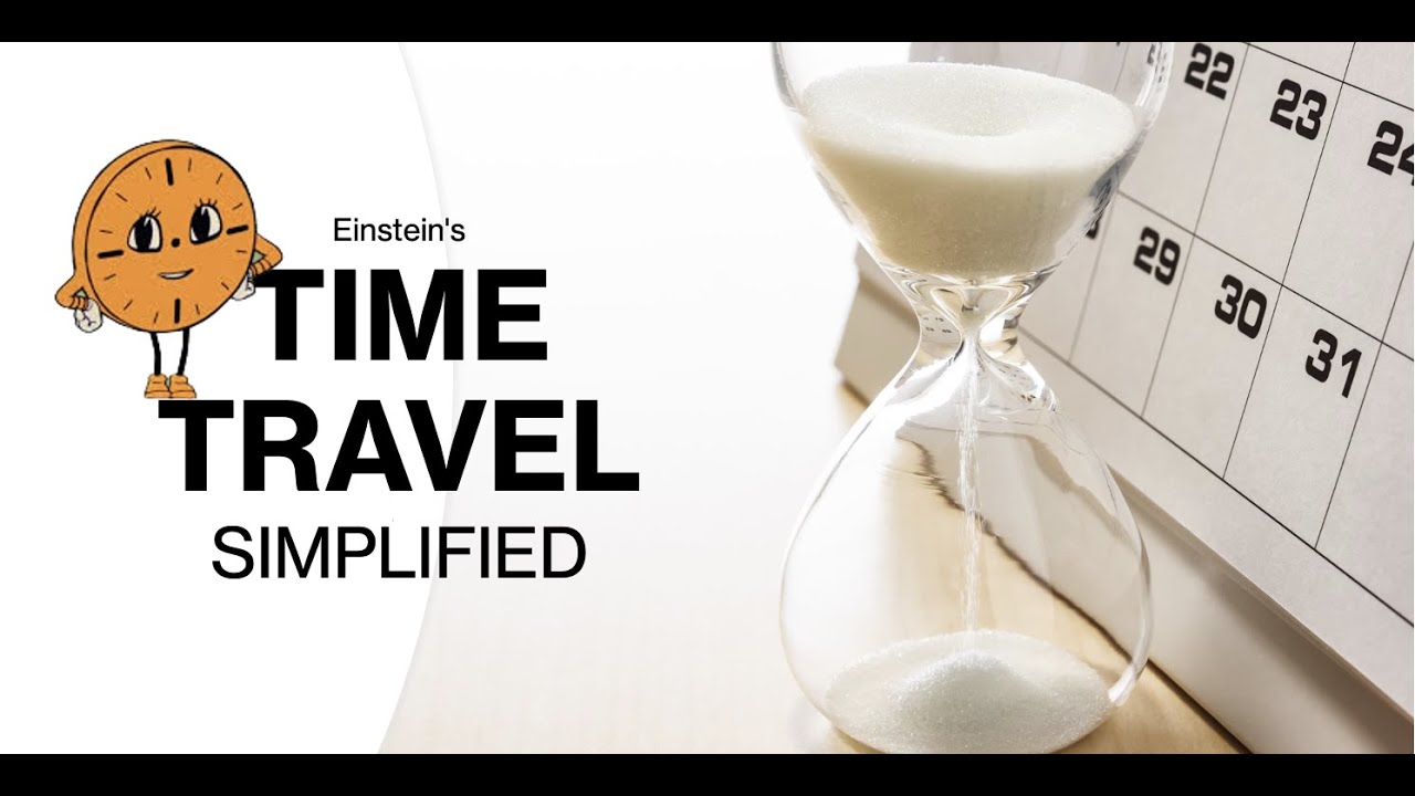 Time Travel Simplified (lets travel to the future)