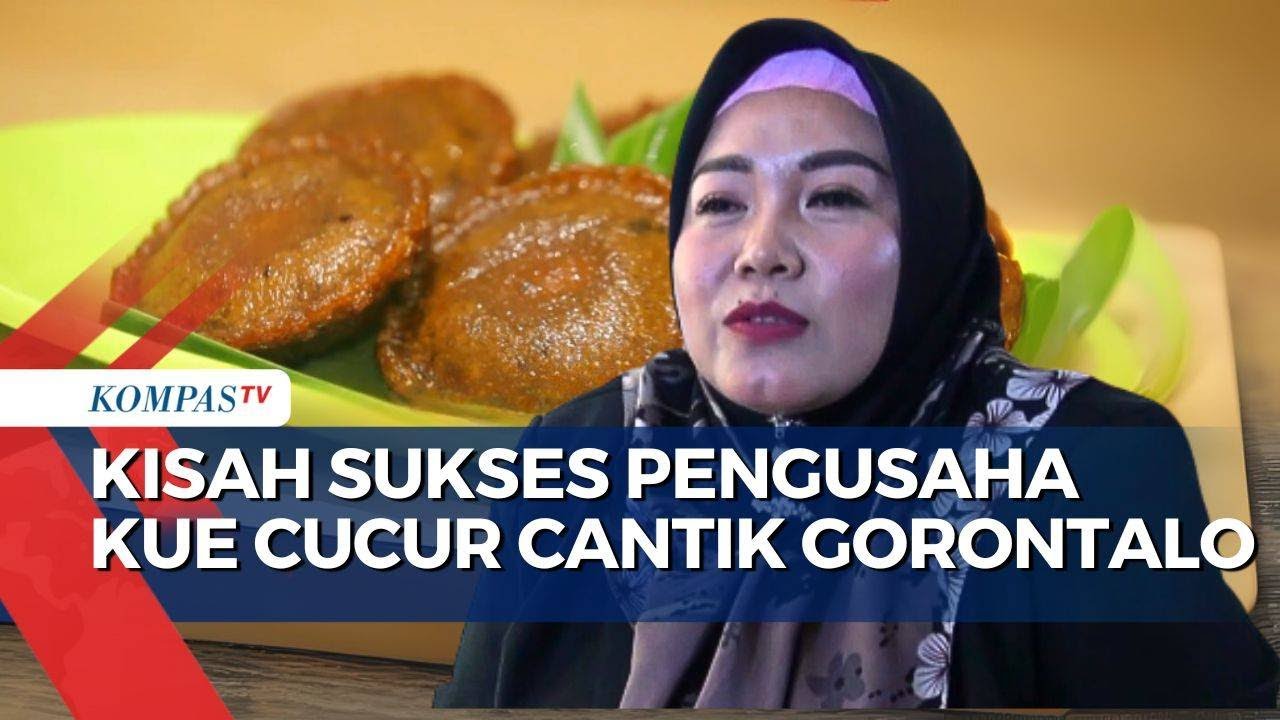 UMKM Sukses! Kue Cucur Cantik Gorontalo Raup Untung & Buka Lapangan Kerja