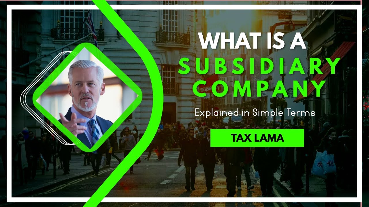 What is a Subsidiary Company | Types, Benefits, and Real-Life Examples | #trending #viralvideo