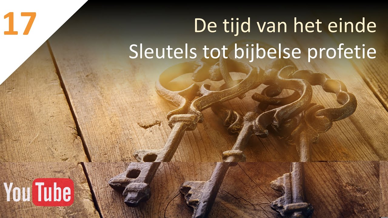 DE TIJD VAN HET EINDE (17) - Daniël 7:1-12:13