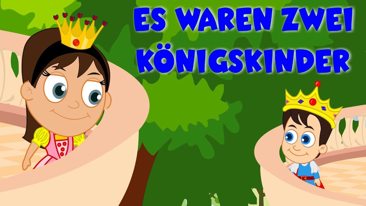 Es waren zwei Königskinder | deutsche Kinderlieder | Kinderlieder zum Mitsingen
