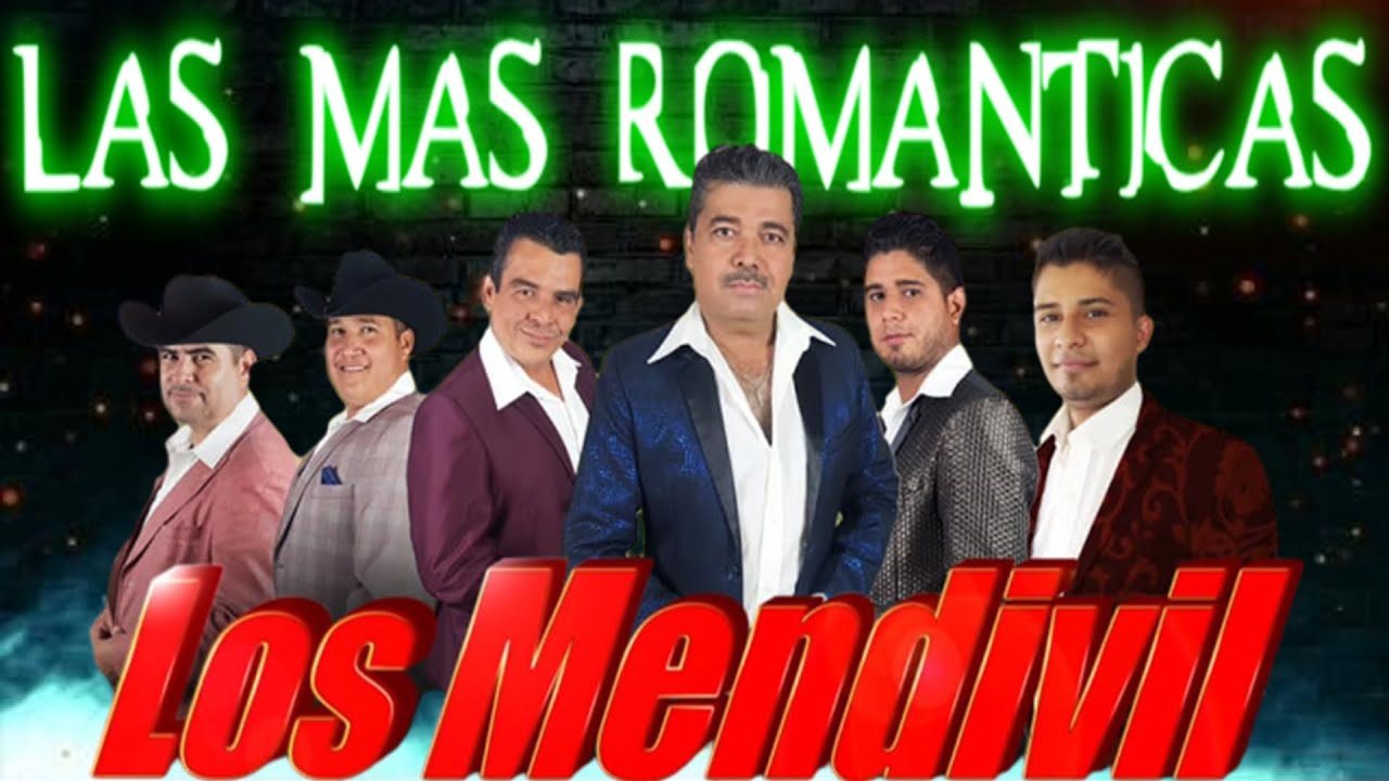 Los Mendivil Mix Sus Mejores Éxitos Inolvidables - Los Mendivil Romanticas Viejitas Pero Bonitas
