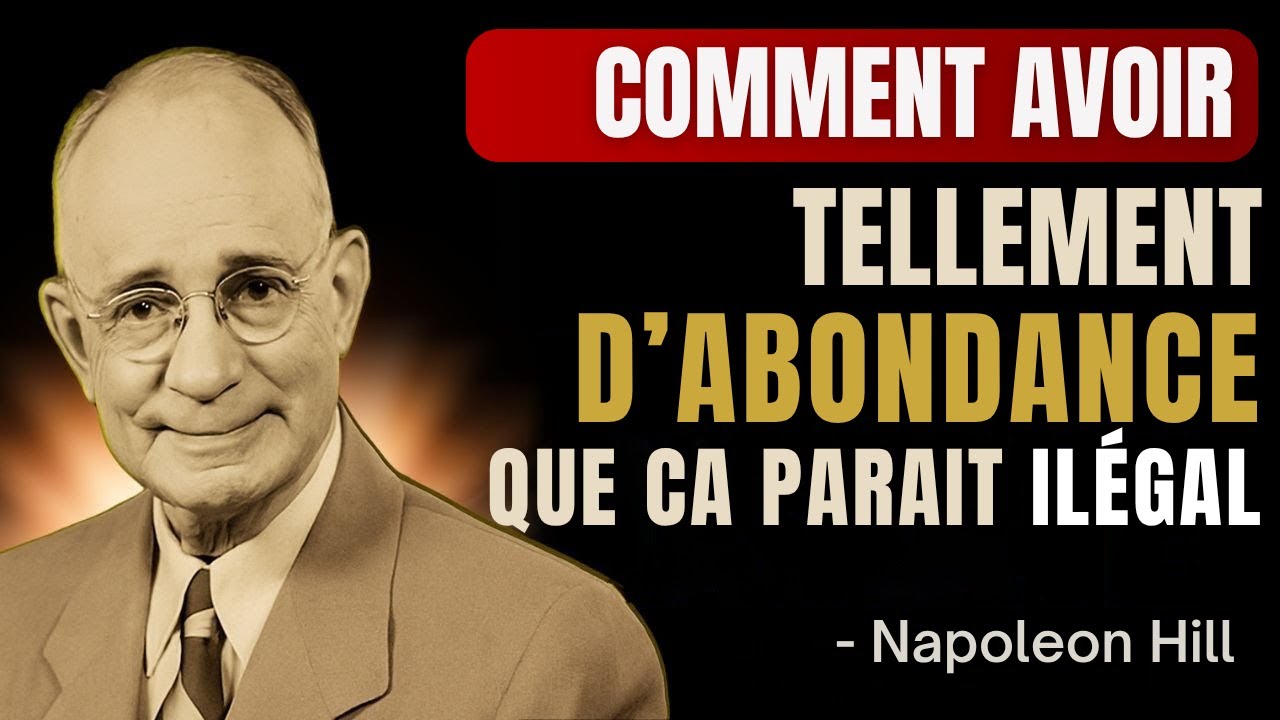 Découvre le secret caché de l’abondance ! Napoleon Hill