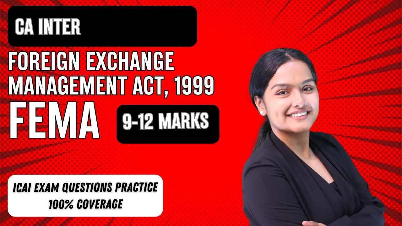 CA Inter Law | FEMA | Foreign Exchange Management Act 1999 | CA Payal Shreemal