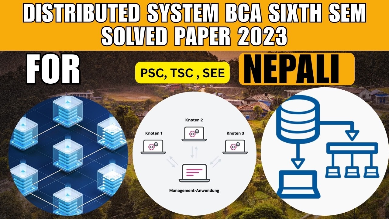 DISTRIBUTED SYSTEM BCA SIXTH SEM SOLVED PAPER 2023