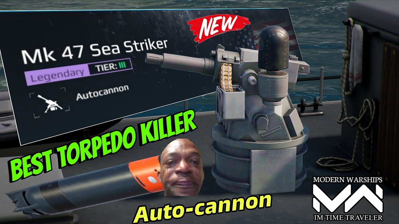 Modern Warships Mk 47 Sea Striker New Event Gacha Auto-cannon Review 🔥