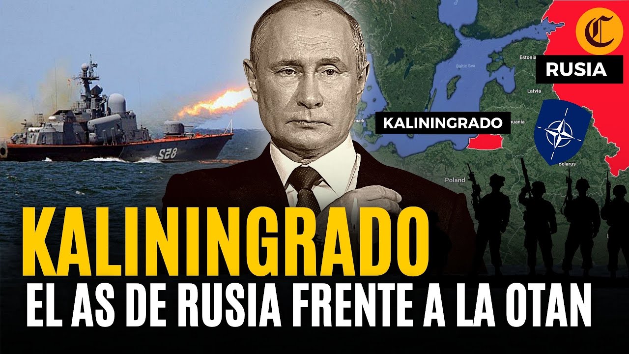KALININGRADO: ¿El 