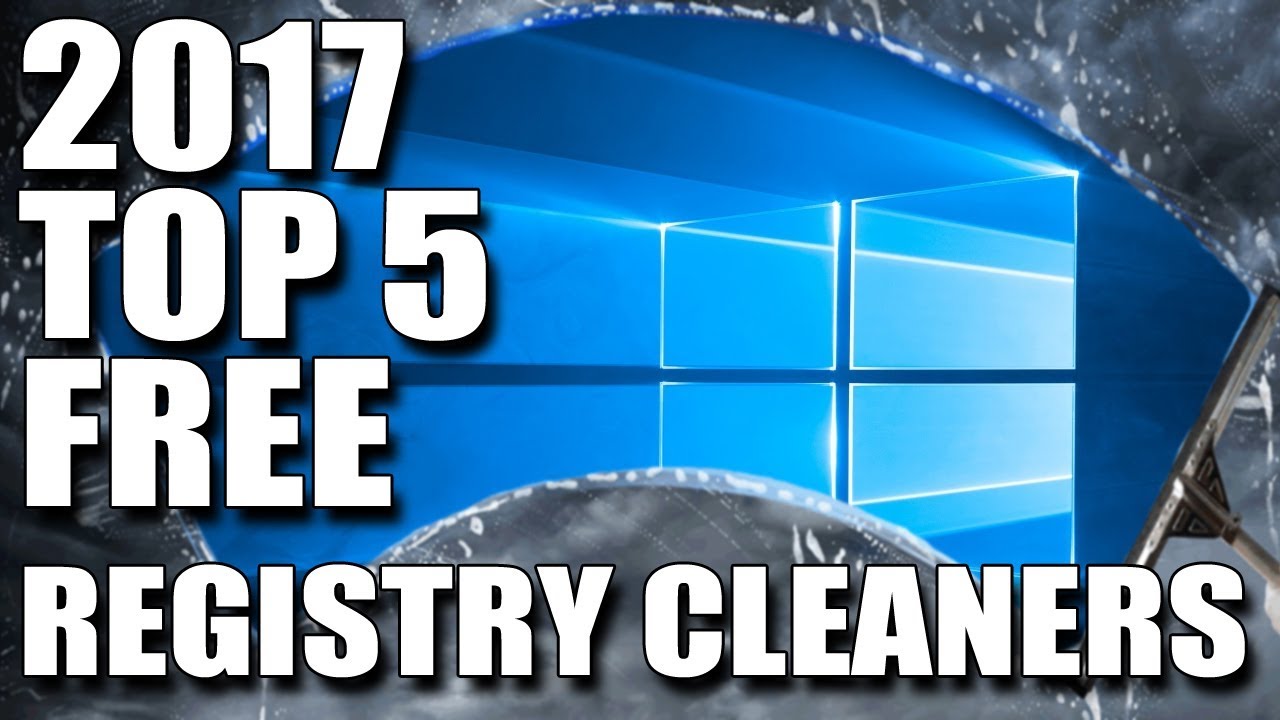 Top Best Registry Cleaning Software For Windows 2017 Maintain Your PC`s Performance