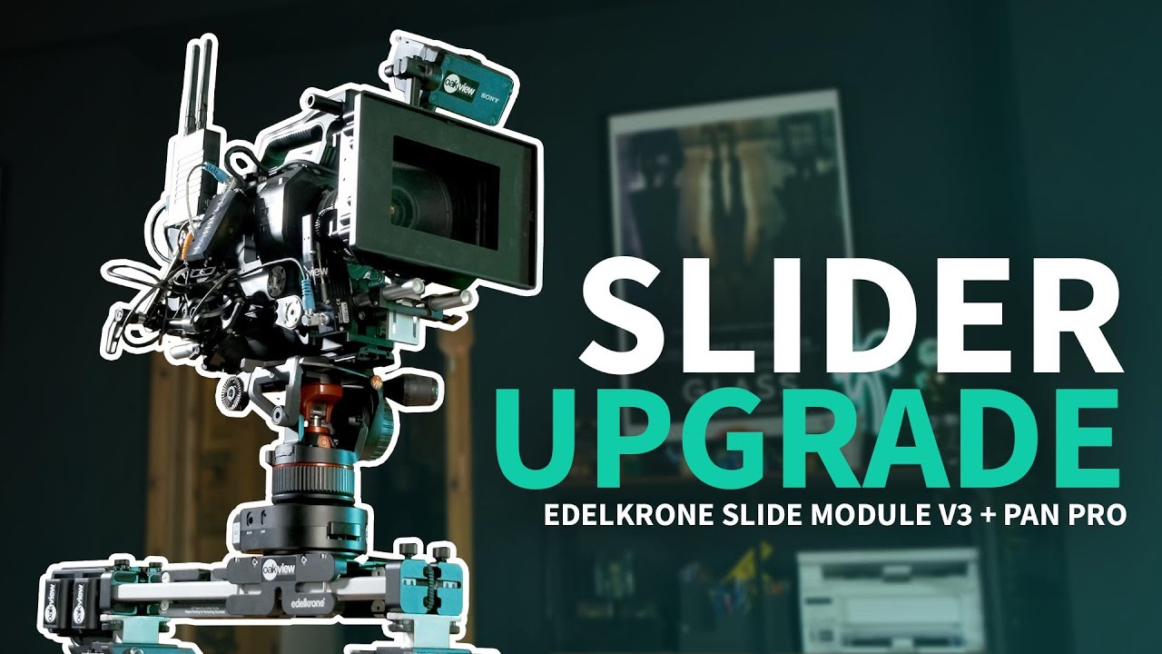 Slider Upgrade | edelkrone Slide Module v3 + Pan PRO + Steady Module