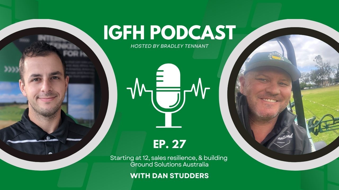 Podcast #27 Dan Studders on Starting at 12, Sales Resilience, & Building Ground Solutions Australia