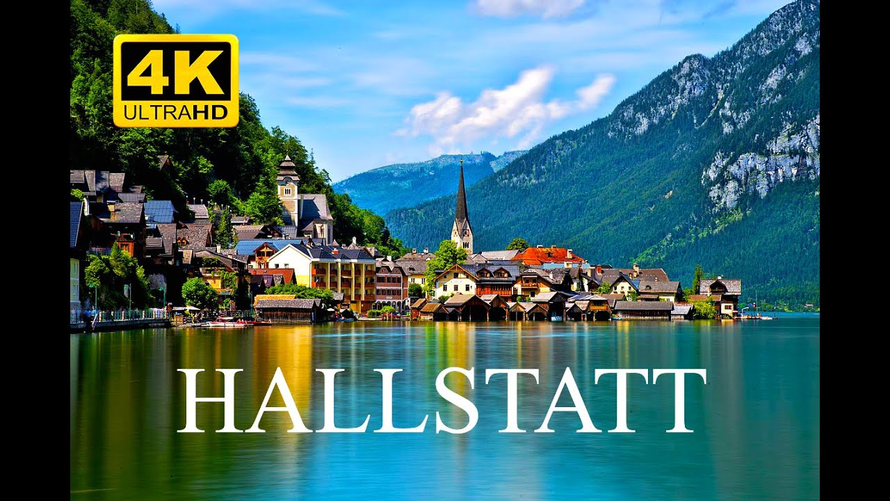 Fairytale Town of Hallstatt, Austria in 4K| World in 4K