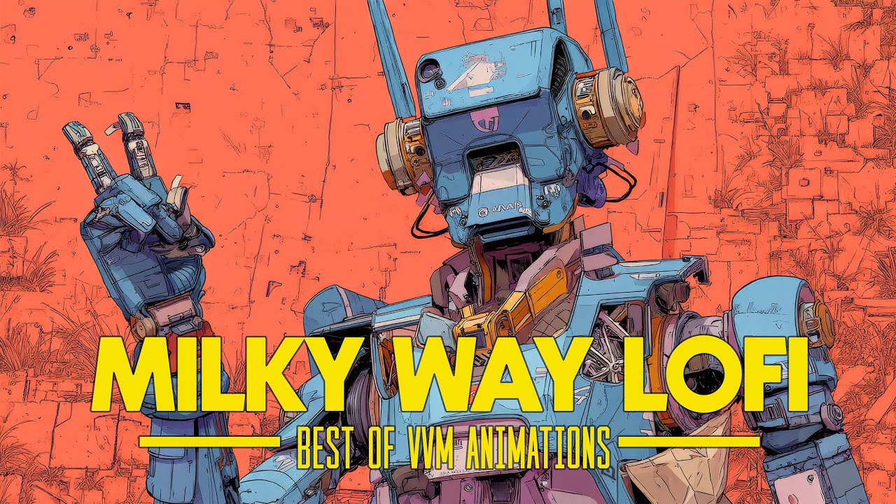 Best of VVM Animations // Chill Lofi Beats to Conquer the Galaxy To