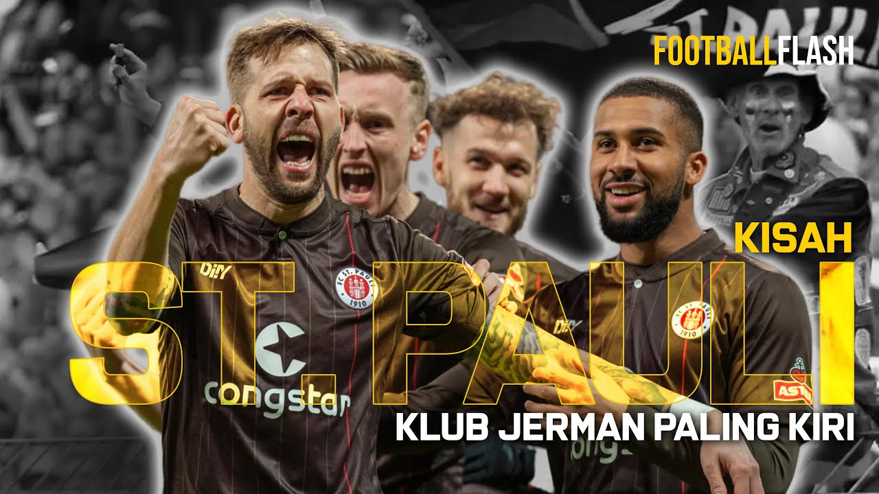 KISAH ST. PAULI, KLUB PUNK FOOTBALL YANG ANTI KEMAPANAN DAN PRESTASI!