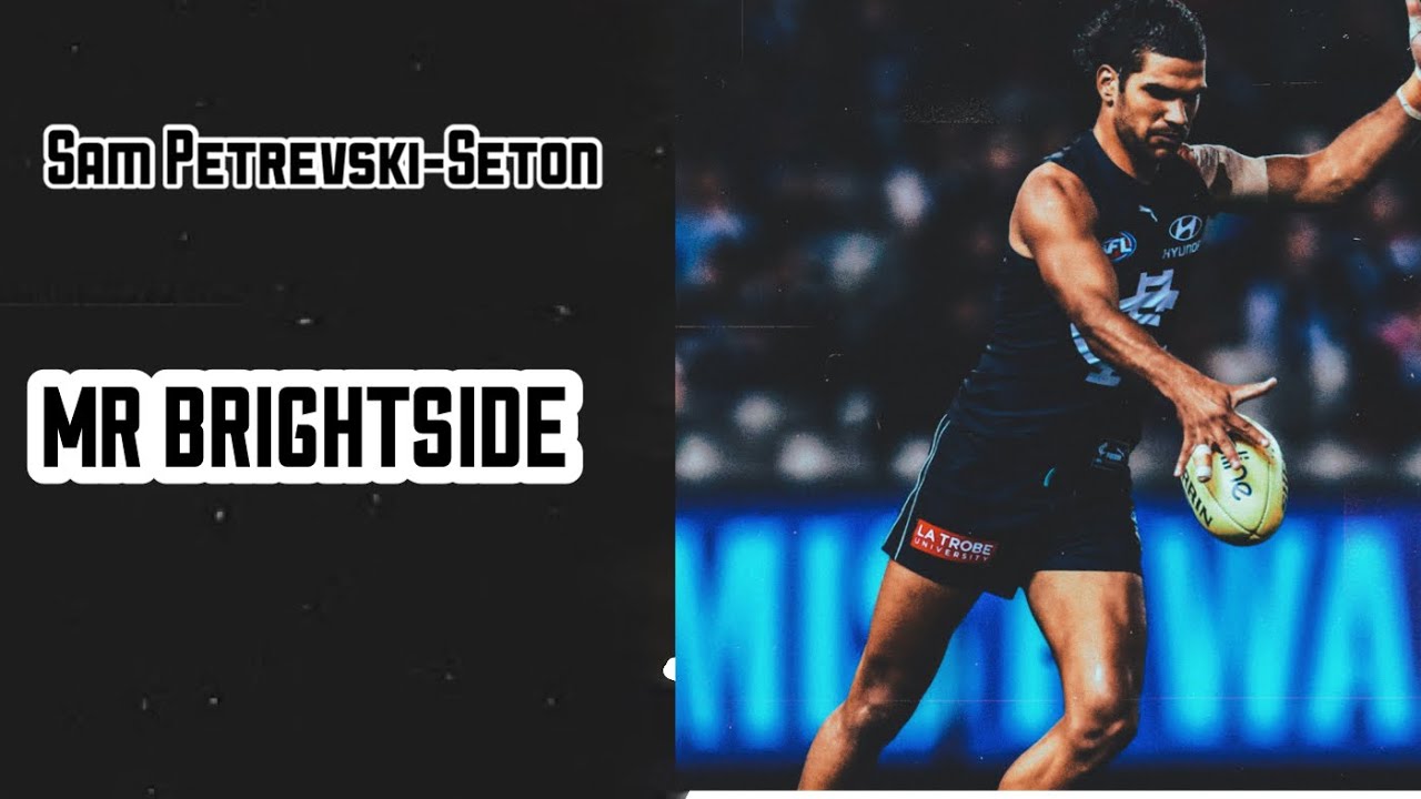 Sam Petrevski-Seton Mix~&rdquo;Mr Brightside&rdquo; (Thank You Samo)