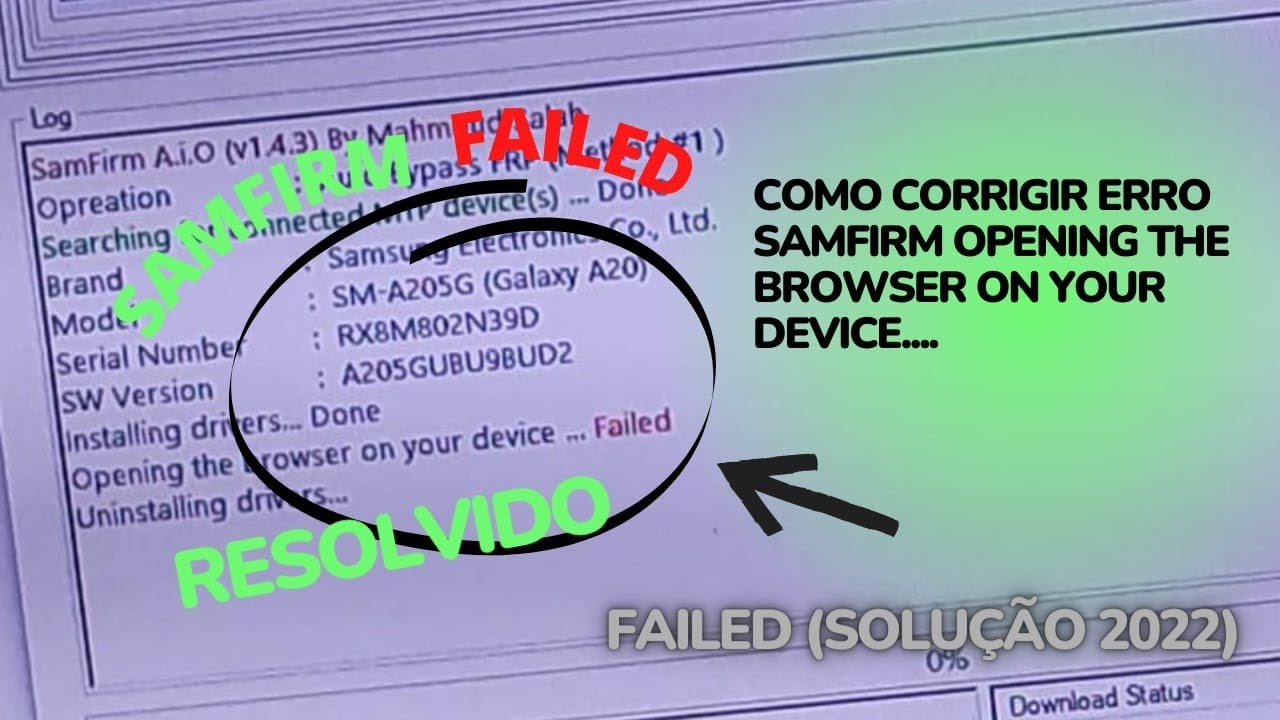 Como Corrigir Erro Samfirm opening The Browser On Your Device... FAILED (SOLUÇÃO 2022)