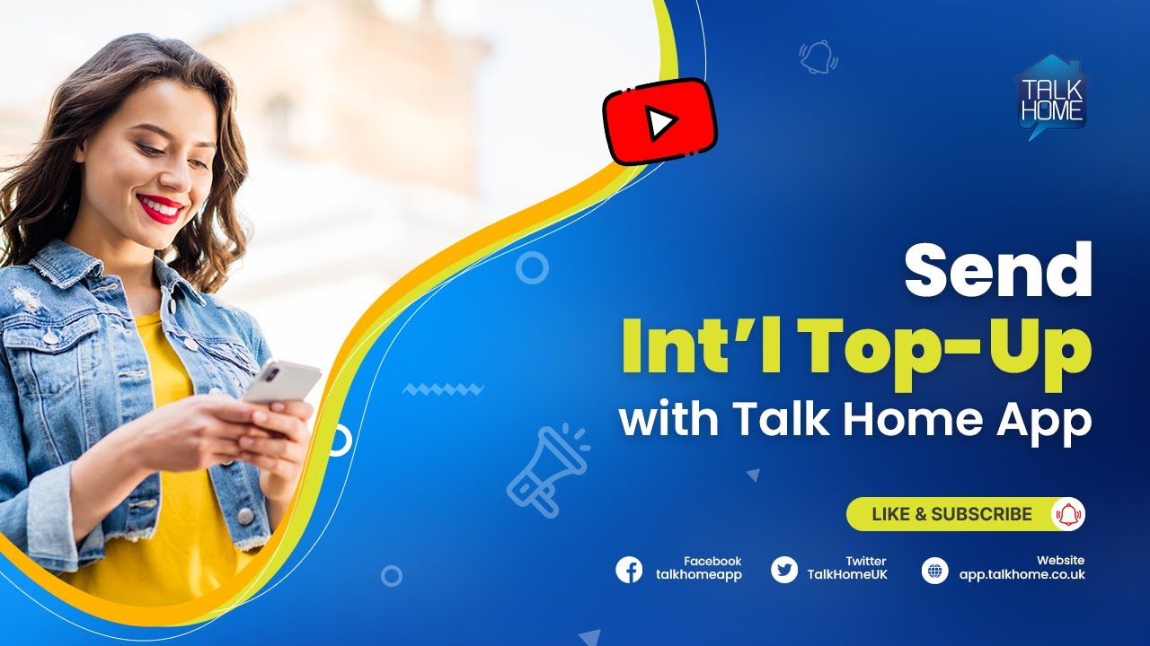 Send International Top-Up with Talk Home App