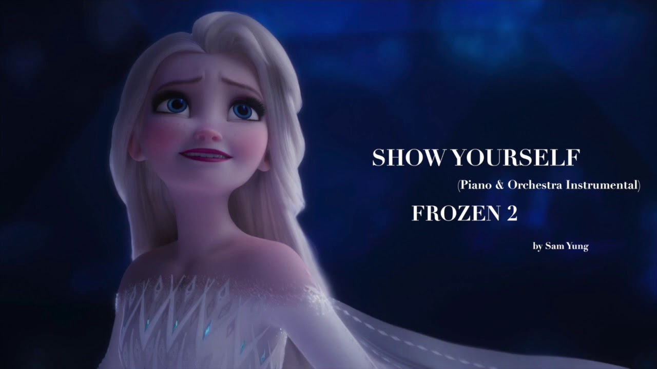 Show Yourself (Piano & Orchestra Version) - Frozen 2 - by Sam Yung