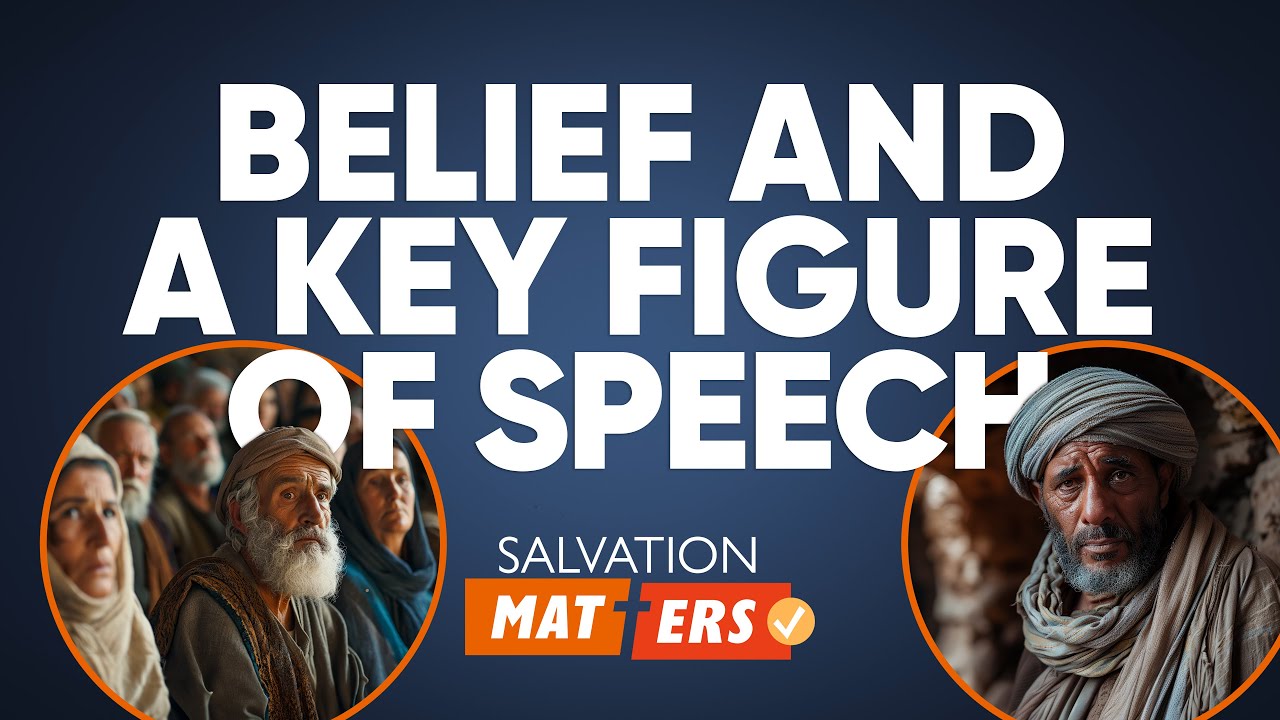 Biblical Belief and a Key Figure Of Speech