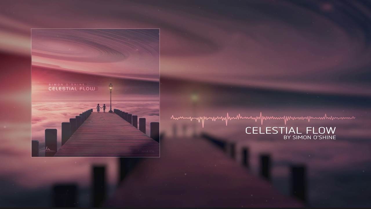 Simon O'Shine - Celestial Flow