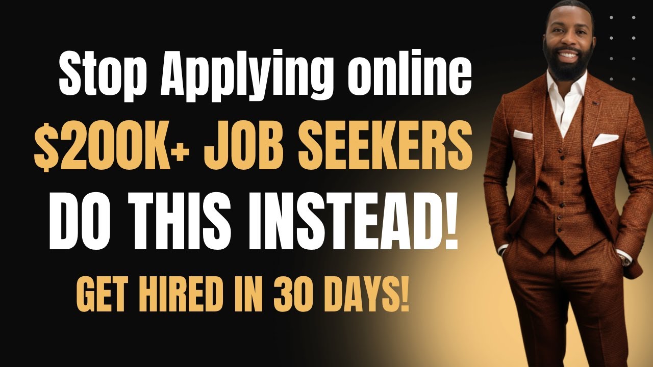 Stop Applying Online for $200K+ Jobs, DO THIS INSTEAD!!!