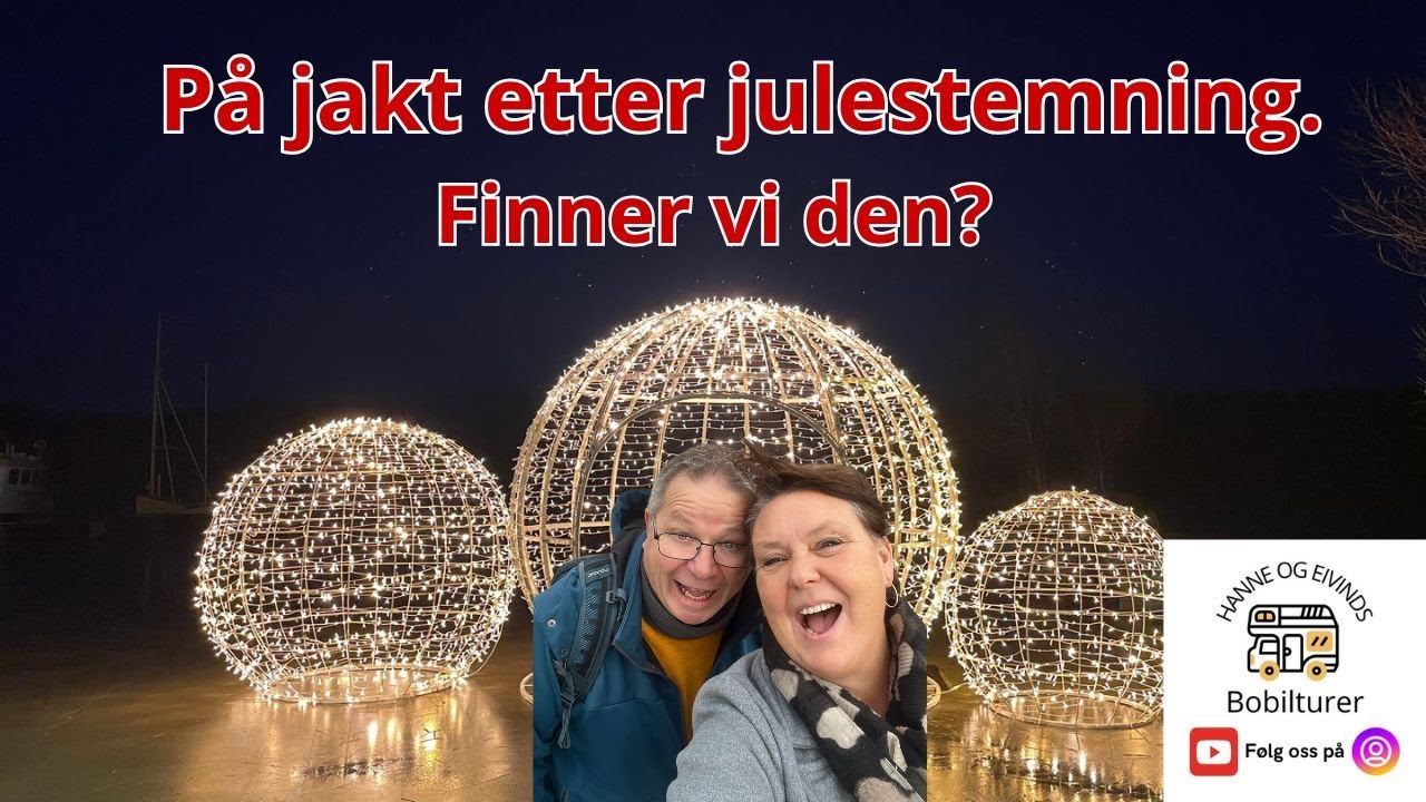 Leting etter juleglede i Grenland / Telemark. Bobil plasser i vår hjemby