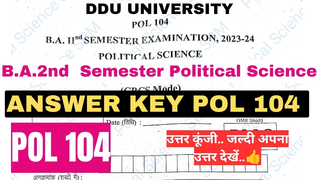 ANSWER KEY POL 104 B.A. 2nd Semester Political Science DDU UNIVERSITY Political Science SOLVED PAPER