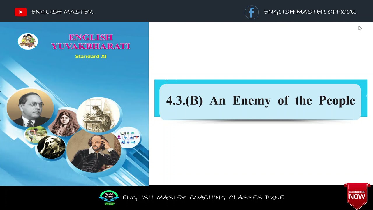 4.3 B - An Enemy of The People - Class 11 English Textbook Explanation