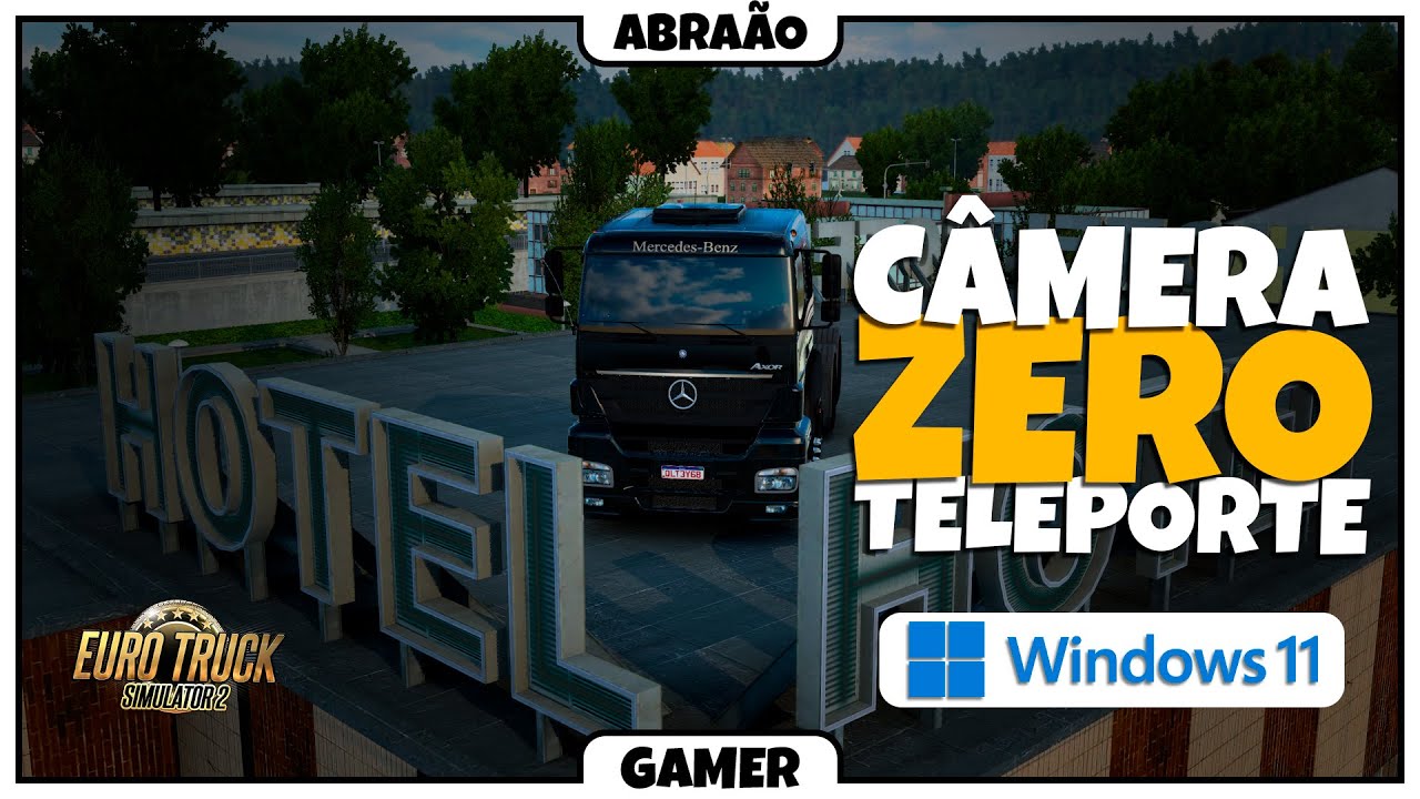 Como Ativar a Câmera Zero TELEPORTAR no Euro Truck Simulator 2