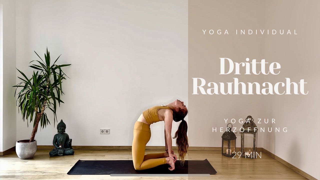 30min Yoga Flow zur Herz&ouml;ffnung | Brust & Schultern &ouml;ffnen | 3. Rauhnacht | Sanft & ruhig