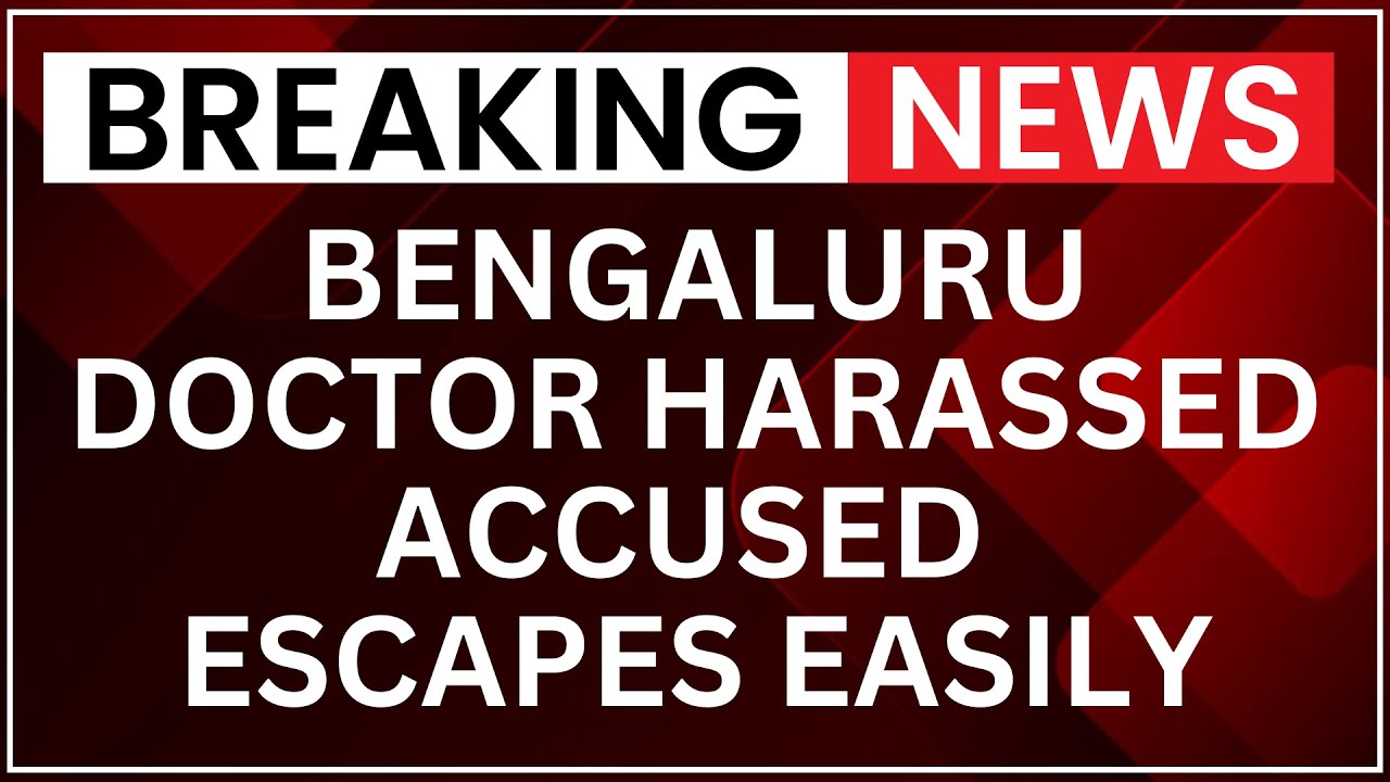 Bengaluru Molestation Case: Accused Flees on Scooter After Harassing Doctor