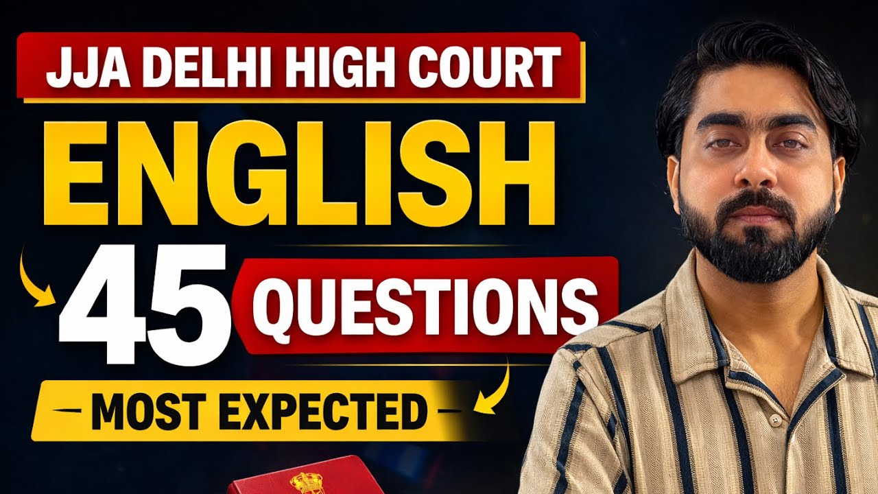 JJA Delhi High Court | 45 Most Expected English Questions|English Mock